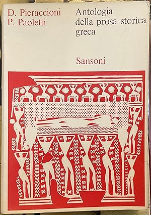 Antologia della prosa storica greca per i licei classici