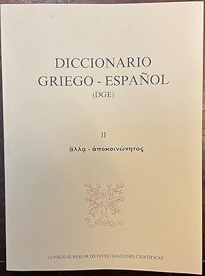 Diccionario griego - español (DGE). Tomo II - Redactado bajo la dirección de Francisco R. Adrados