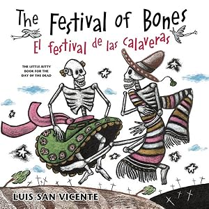 Seller image for Festival of Bones / El festival de las calaveras : The Little-bitty Book for the Day of the Dead for sale by GreatBookPricesUK
