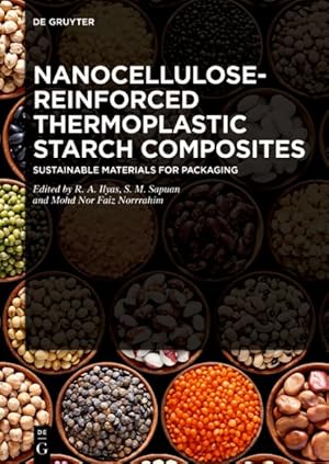Seller image for Nanocellulose-Reinforced Thermoplastic Starch Composites: Sustainable Materials for Packaging for sale by GreatBookPricesUK