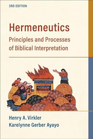 Seller image for Hermeneutics : Principles and Processes of Biblical Interpretation for sale by GreatBookPrices