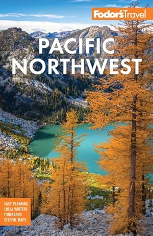 Bild des Verkufers fr Fodor's Pacific Northwest zum Verkauf von GreatBookPrices