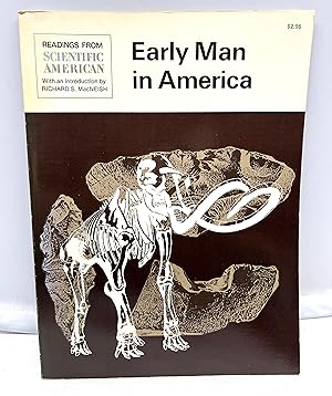 Early Man in America: Readings from "Scientific American"