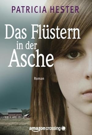 Image du vendeur pour Das Flstern in der Asche mis en vente par BuchWeltWeit Ludwig Meier e.K.