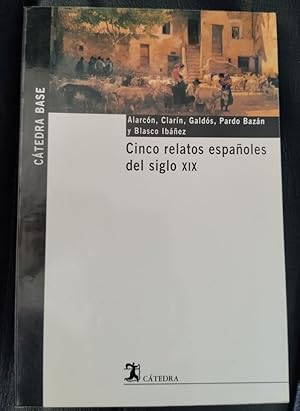 Seller image for Cinco relatos espaoles del siglo XIX for sale by Librera Ofisierra