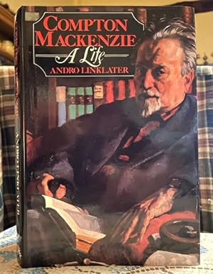 Image du vendeur pour Compton Mackenzie: a life mis en vente par Bookfare