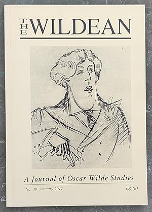 Immagine del venditore per The Wildean. A Journal of Oscar Wilde Studies. Number 40. January 2012 venduto da Shore Books