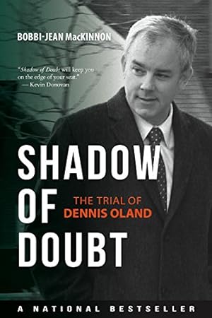 Imagen del vendedor de Shadow of Doubt: The Trial of Dennis Oland a la venta por -OnTimeBooks-
