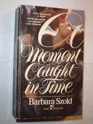 Imagen del vendedor de A Moment Caught in Time a la venta por Reliant Bookstore