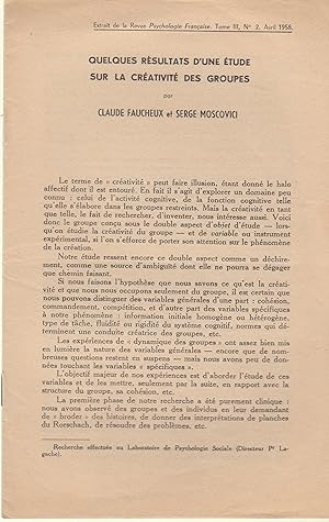 Immagine del venditore per Quelques rsultats d'une tude sur la crativit des groupes - (Extrait de la Revue Psychologie Franaise, Tome III, N 2, avril 1958) venduto da PRISCA