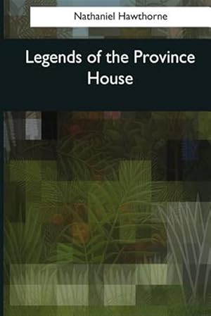 Seller image for Legends of the Province House for sale by GreatBookPricesUK