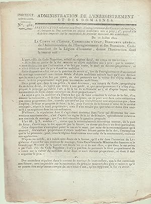 Seller image for Administration de l'enregistrement et des domaines : Instruction relative aux droits d'enregistrement des contrats de mariage, 1. lorsque la dot consiste en objets mobiliers mis  prix ; 2. quand elle doit tre impute sur la succession du premier mourant des ascendants. Du 11 juillet 1810. for sale by PRISCA