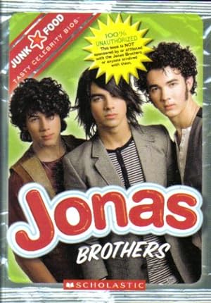 Seller image for Jonas Brothers (Junk Food Tasty Celebrity Bios) for sale by Reliant Bookstore