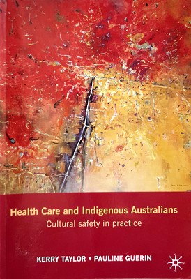 Health Care And Indigenous Australians