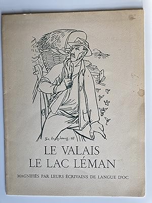 Imagen del vendedor de Le Valais, le lac Lman, magnifis par leurs crivains de langue d'oc. a la venta por ShepherdsBook