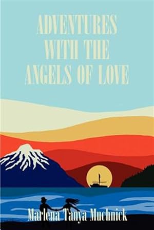 Seller image for Adventures With the Angels of Love for sale by GreatBookPricesUK