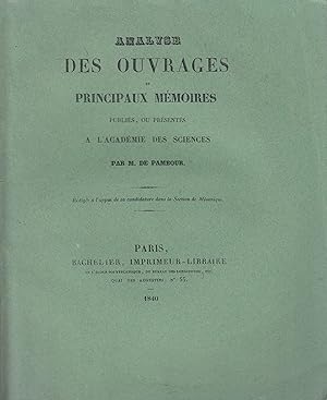 Seller image for Analyse des ouvrages et principaux mmoires publis, ou prsents  l'Acadmie des Sciences par M. de P. Rdige  l'appui de sa candidature dans la Section de Mcanique. for sale by PRISCA