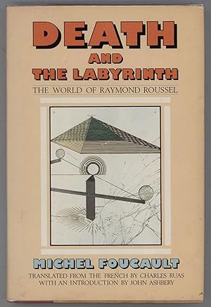 Seller image for Death and the Labyrinth: The World of Raymond Roussel for sale by Evening Star Books, ABAA/ILAB