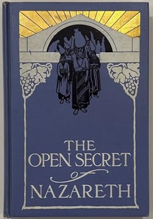 Imagen del vendedor de The Open Secret of Nazareth a la venta por Eat My Words Books