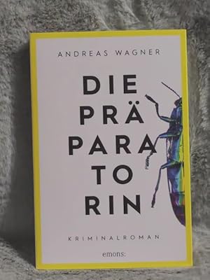 Bild des Verkufers fr Die Prparatorin : Kriminalroman. zum Verkauf von TschaunersWelt