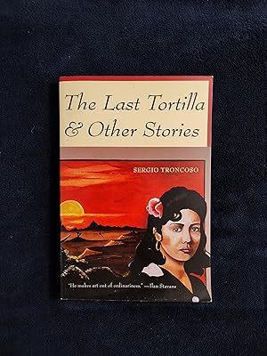 Immagine del venditore per THE LAST TORTILLA & OTHER STORIES venduto da JB's Book Vault