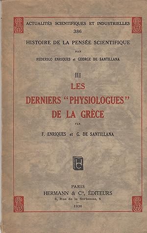 Immagine del venditore per Les derniers "physiologues" de la Grce - histoire de la pense scientifique venduto da PRISCA