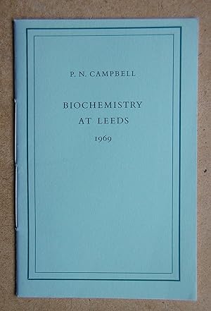 Immagine del venditore per Biochemistry at Leeds: An Inaugural Lecture. venduto da N. G. Lawrie Books