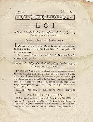 Imagen del vendedor de Loi relative  la fabrication des assignats de dix, quinze, vingt-cinq & cinquante sous : donne  Paris le 8 janvier 1792. a la venta por PRISCA