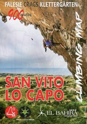 Image du vendeur pour San Vito Lo Capo, Sicilia, Climbing Map : 850 routes Falesie - Crags - Klettergrten mis en vente par AHA-BUCH GmbH