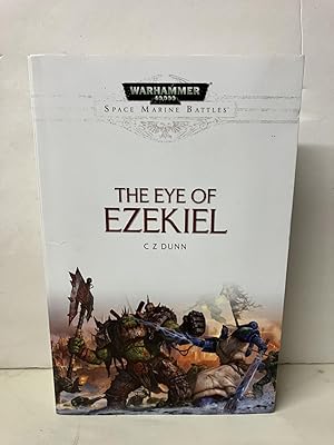 Imagen del vendedor de Eye of Ezekiel (Space Marine Battles) a la venta por Chamblin Bookmine