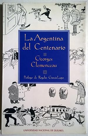 La Argentina del Centenario (Corresponsales Extranjeros)