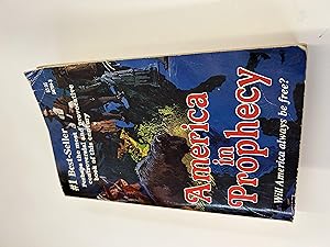 Seller image for AMERICA in Prophecy for sale by Book Lover's Warehouse