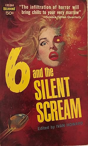 6 and the Silent Scream