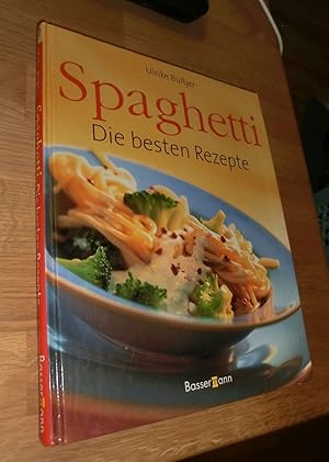 Seller image for Spaghetti - Die besten Rezepte for sale by Dipl.-Inform. Gerd Suelmann