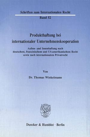 Seller image for Produkthaftung bei internationaler Unternehmenskooperation. for sale by BuchWeltWeit Ludwig Meier e.K.