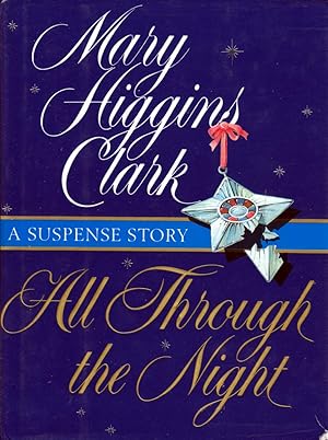 Seller image for All Through The Night : A Suspense Story for sale by Kayleighbug Books, IOBA