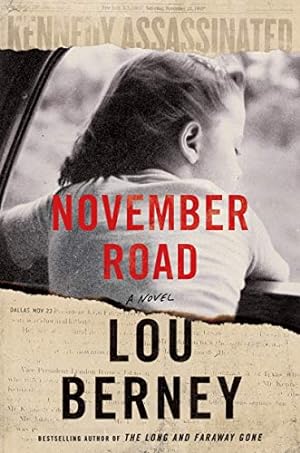 Seller image for November Road: A Novel for sale by -OnTimeBooks-