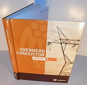 OVERHEAD CONDUCTOR MANUAL (2nd edition, 2007)