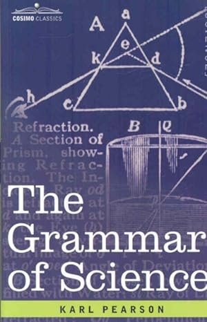 Immagine del venditore per Grammar of Science venduto da GreatBookPricesUK