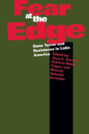 Bild des Verkufers fr Fear at the Edge : State Terror and Resistance in Latin America zum Verkauf von GreatBookPricesUK