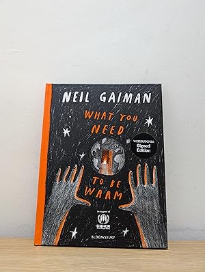 What You Need to Be Warm (Signed First Edition)