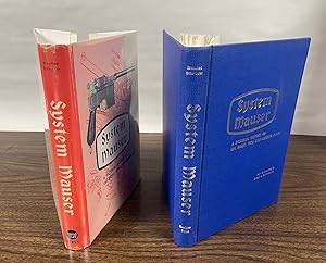 Image du vendeur pour System Mauser: A Pictorial History of the Model 1896 Self-Loading Pistol. mis en vente par Orrin Schwab Books