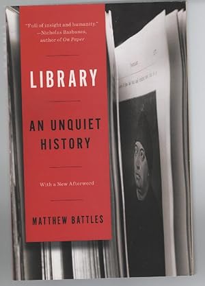 Bild des Verkufers fr Library: An Unquiet History zum Verkauf von Turn-The-Page Books