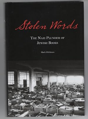 Immagine del venditore per Stolen Words: The Nazi Plunder of Jewish Books venduto da Turn-The-Page Books