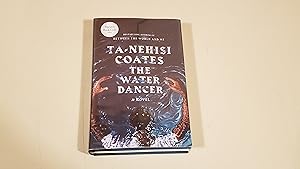 Imagen del vendedor de The Water Dancer: A Novel a la venta por SkylarkerBooks