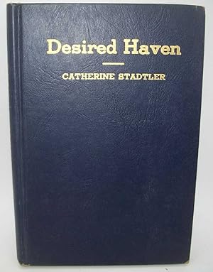 Seller image for Desired Haven for sale by Easy Chair Books