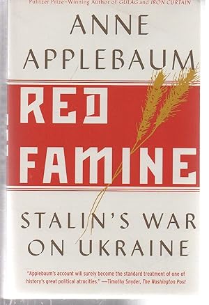 Bild des Verkufers fr Red Famine: Stalin's War on Ukraine zum Verkauf von EdmondDantes Bookseller