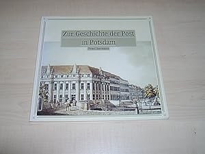 Zur Geschichte der Post in Potsdam.