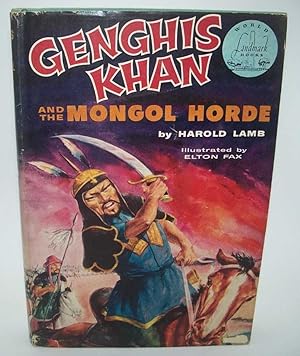 Imagen del vendedor de Genghis Khan and the Mongol Horde (World Landmark Books) a la venta por Easy Chair Books