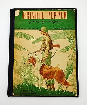 Bild des Verkufers fr Private Pepper of Dogs for Defense zum Verkauf von Opal Rare Books